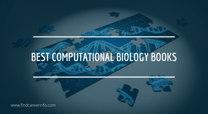 7 Best Computational Biology Books To Read in [2022]